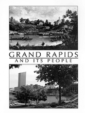 Grand Rapids and its Peoples (paper) cover