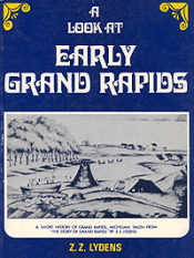 A Look at Early Grand Rapids (paper) cover